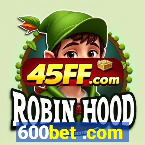 600bet .com